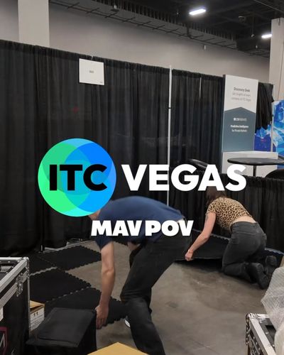 ITC Vegas from the Mav team’s point of view, setting up the booth