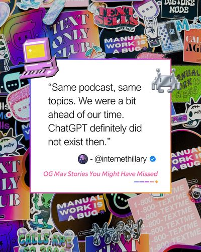 OG Mav stories: same podcast, same topics, a bit ahead of our time