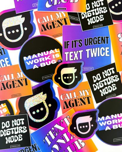 Mav stickers: Do Not Disturb Mode, Call My Agent, If It’s Urgent Text Twice
